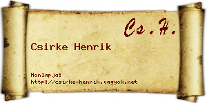 Csirke Henrik névjegykártya